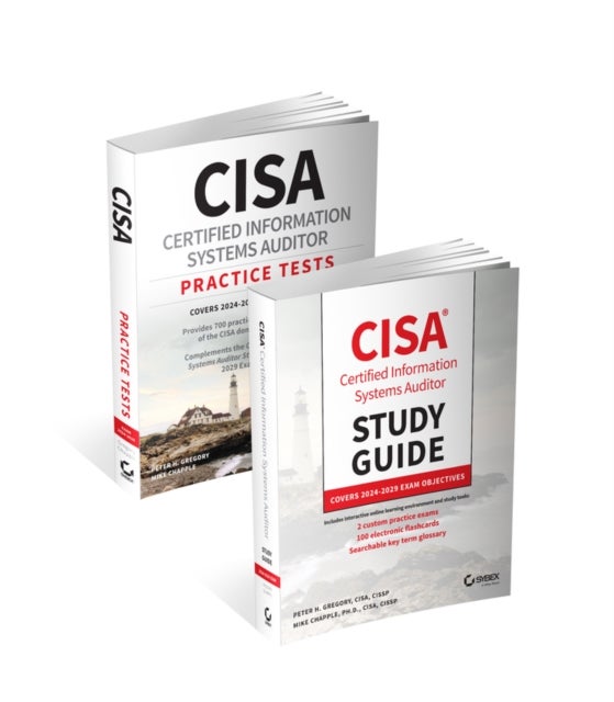 CISA Certified Information Systems Auditor Study Guide and Practice Tests Bundle: Covers 2024 Exam Objectives