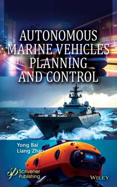 Autonomous Marine Vehicles Planning and Control - Planning and Control
