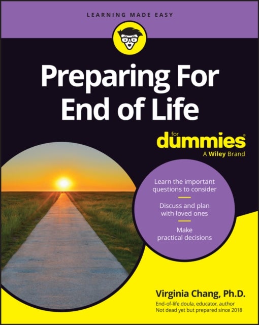 Preparing For End of Life For Dummies