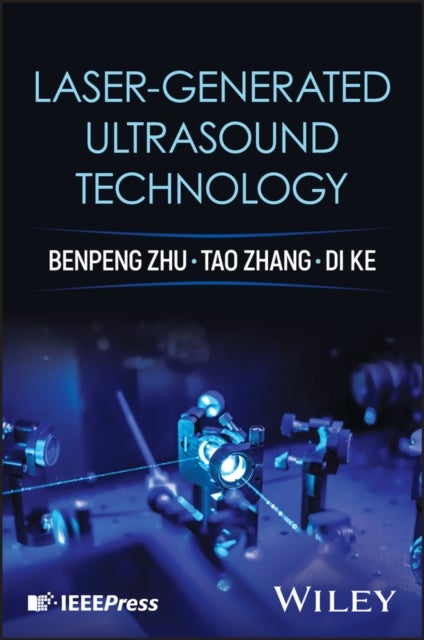 Laser-generated Ultrasound Technology