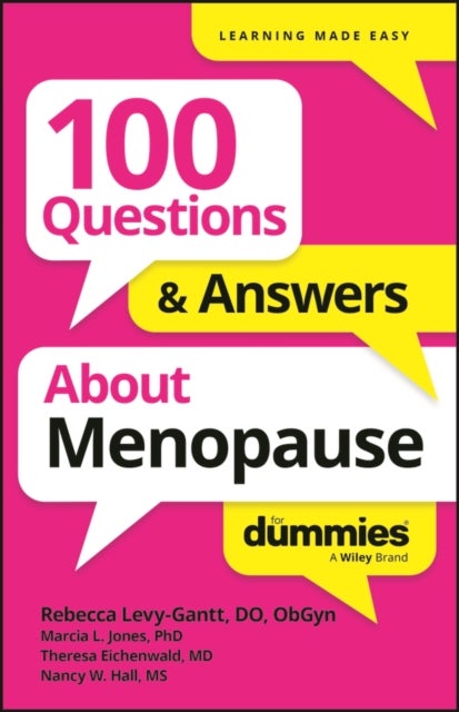 100 Questions & Answers About Menopause For Dummies