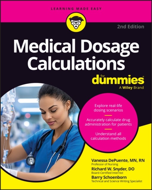 Medical Dosage Calculations For Dummies
