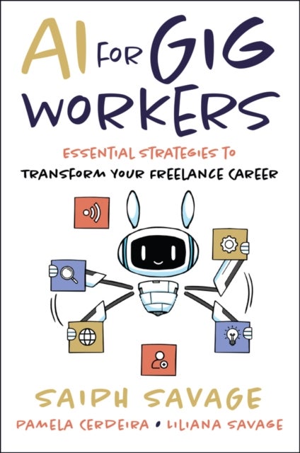 AI for Gig Workers - Essential Strategies to Transform Your Freelance Career