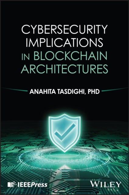 Cybersecurity Implications in Blockchain Architecture