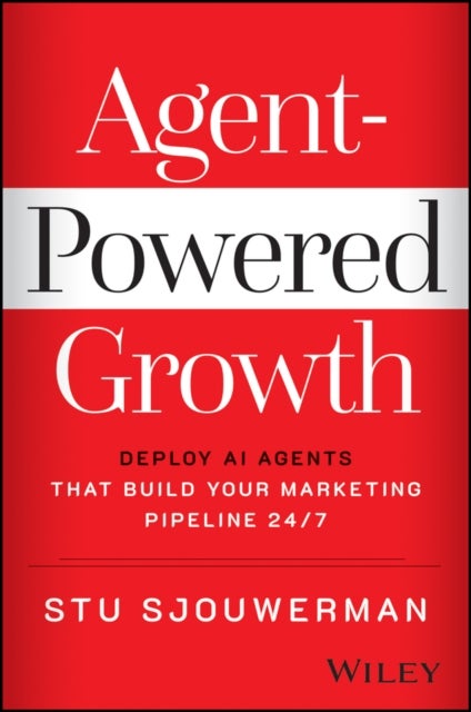 Agent-Powered Growth - Deploy AI Agents That Build Your Marketing Pipeline 24/7