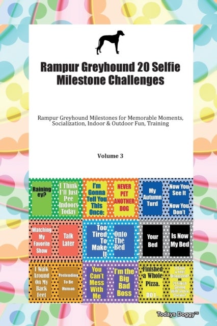 Rampur Greyhound 20 Selfie Milestone Challenges Rampur Greyhound Milestones for Memorable Moments, S