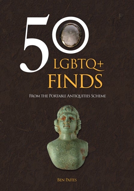 50 LGBTQ+ Finds - From the Portable Antiquities Scheme