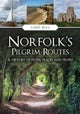 Norfolk's Pilgrim Routes