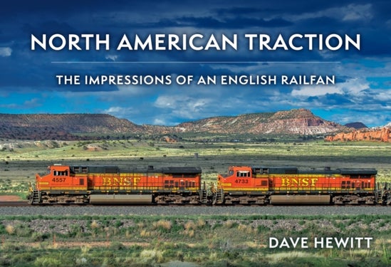 North American Traction - The Impressions of an English Railfan