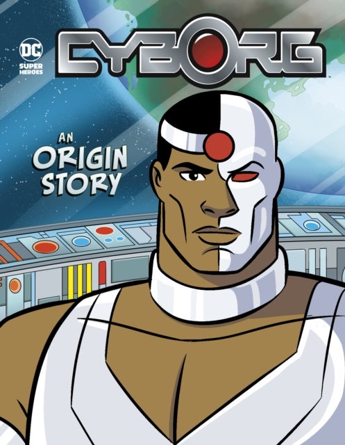 Cyborg - An Origin Story
