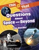 This or That Questions About Space and Beyond