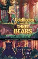 Goldilocks and the Three Bears