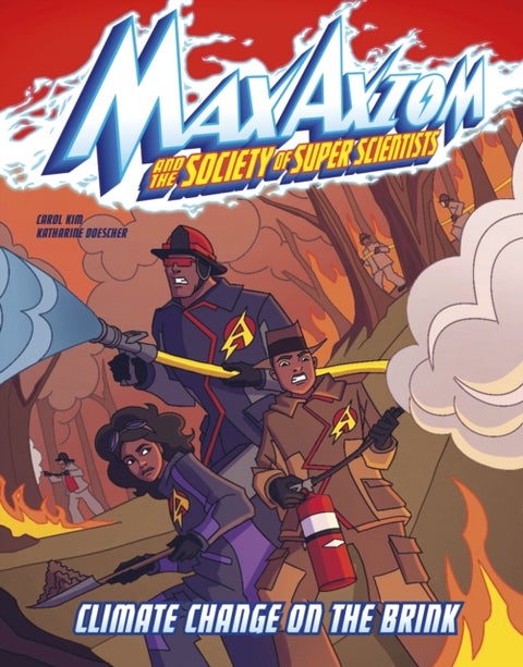 Climate Change on the Brink - A Max Axiom Super Scientist Adventure