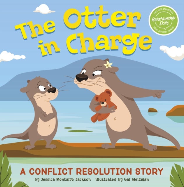 The Otter in Charge - A Conflict Resolution Story
