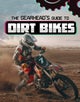 The Gearhead's Guide to Dirt Bikes