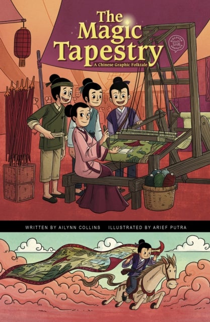 The Magic Tapestry - A Chinese Graphic Folktale