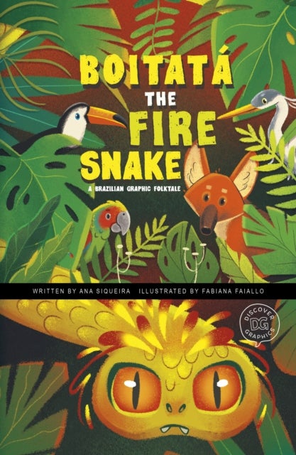 Boitata the Fire Snake - A Brazilian Graphic Folktale