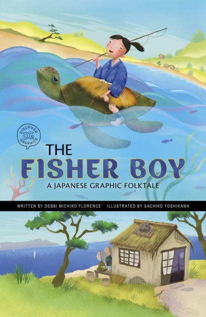The Fisher Boy - A Japanese Graphic Folktale