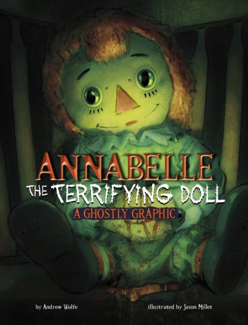Annabelle the Terrifying Doll - A Ghostly Graphic