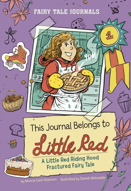 This Journal Belongs to Little Red - A Little Red Riding Hood Fractured Fairy Tale