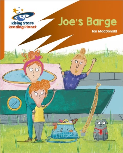Reading Planet: Rocket Phonics ¿ Target Practice ¿ Joe's Barge ¿ Orange