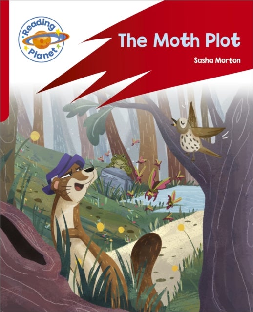 Reading Planet: Rocket Phonics ¿ Target Practice - The Moth Plot - Red B
