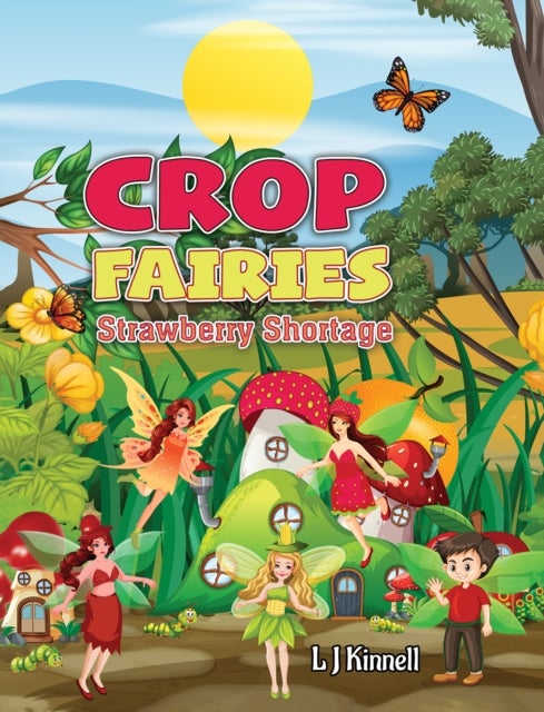 Crop Fairies - Strawberry Shortage