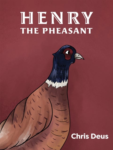 Henry The Pheasant