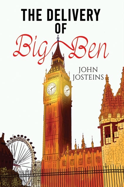 The Delivery of Big Ben
