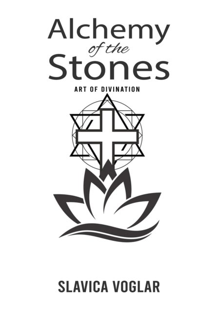 Alchemy of the Stones - Art of Divination