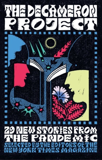 The Decameron Project - 29 New Stories from the Pandemic