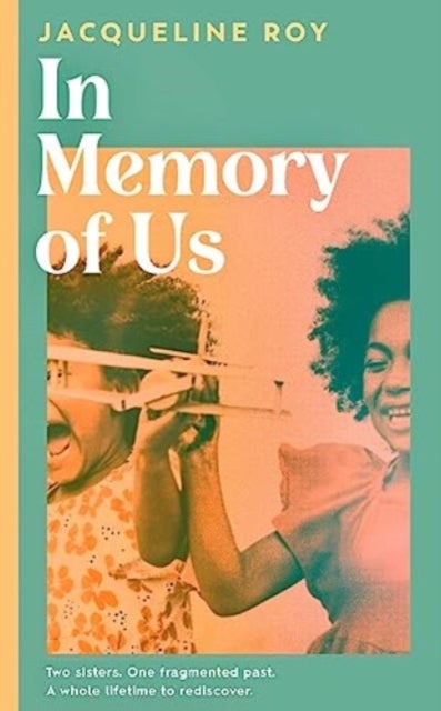In Memory of Us - A profound evocation of memory and post-Windrush life in Britain