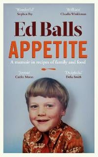 Appetite - A Memoir in Recipes of Family and Food