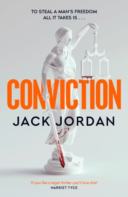 Conviction - The pulse-racing legal thriller soon to be a TV series on Hulu!