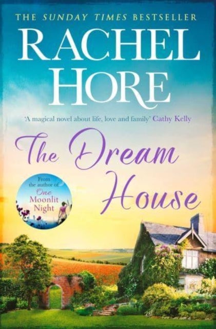 The Dream House - A gripping and moving story from the million-copy bestselling author of The Hidden Years