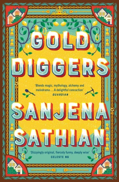 Gold Diggers - 'Magical and entirely original' —Shondaland