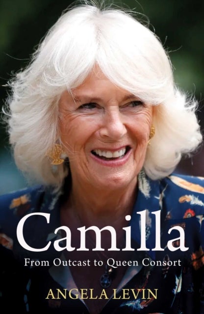 Camilla, Duchess of Cornwall - From Outcast to Future Queen Consort
