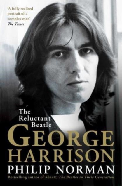 George Harrison - The Reluctant Beatle