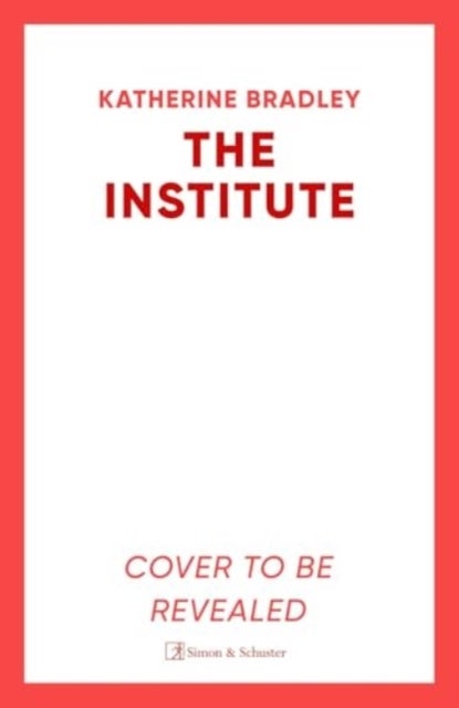 The Institute - A darkly gripping high-concept thriller about the limits of connection and control, perfect for fans of Black Mirror