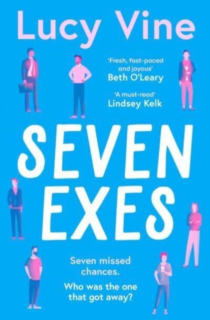 Seven Exes - the brilliant romantic comedy about relationships and love