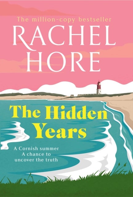 The Hidden Years - Discover the captivating novel from the million-copy bestseller Rachel Hore