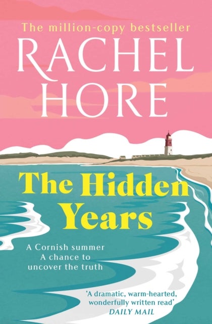 The Hidden Years - Discover the captivating novel from the million-copy bestseller Rachel Hore