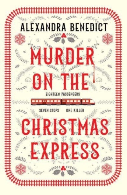 Murder On The Christmas Express - All aboard for the puzzling Christmas mystery of the year