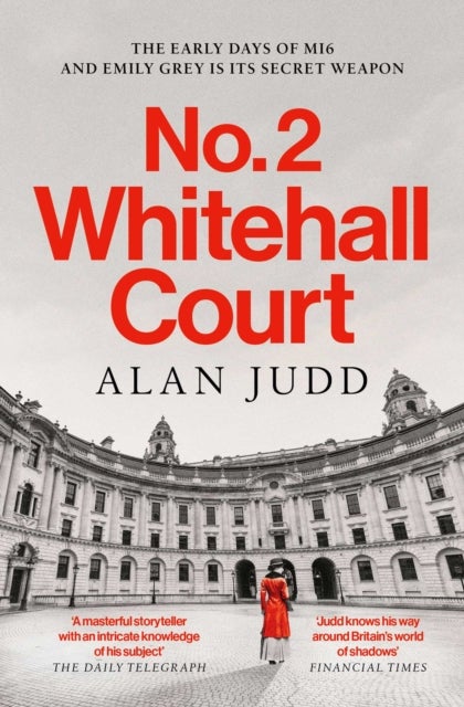 No. 2 Whitehall Court - THE NEW SPY THRILLER FROM THE MASTER OF THE GENRE