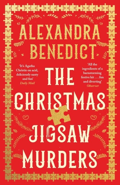 The Christmas Jigsaw Murders - The deliciously dark Christmas cracker from the bestselling author of Murder on the Christmas Express