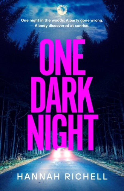 One Dark Night - the BRAND NEW thriller from the Richard and Judy book club author of The Search Party perfect for the holiday season!