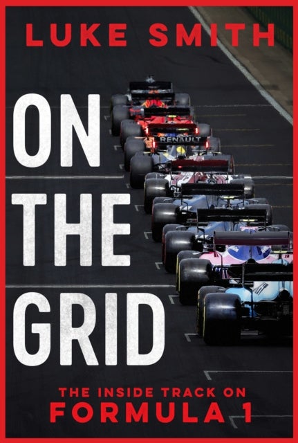 On the Grid - The Inside Track on Formula One