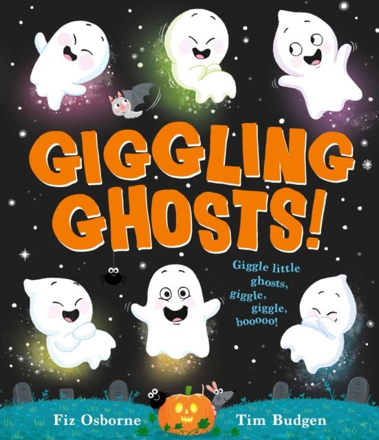 Giggling Ghosts - The perfect, spooky picture book for Halloween