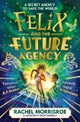 Felix and the Future Agency