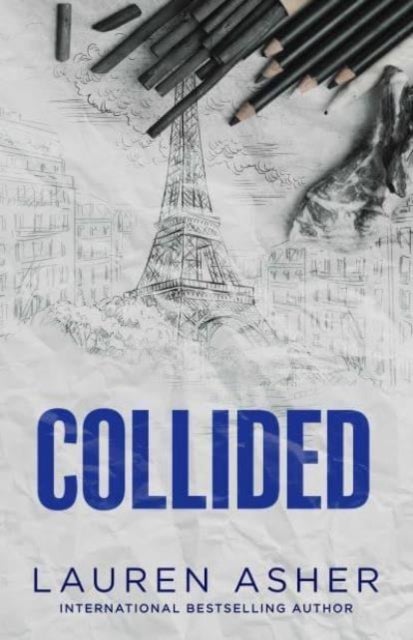 Collided - From the Sunday Times bestseller comes the electric Formula 1 forbidden romance